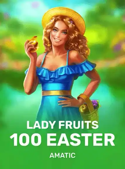 Lady Fruits 100 Easter game tile
